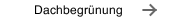Dachbegrünung